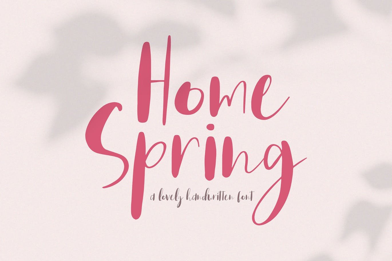 Home Spring Font