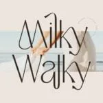 Milky Walky Font