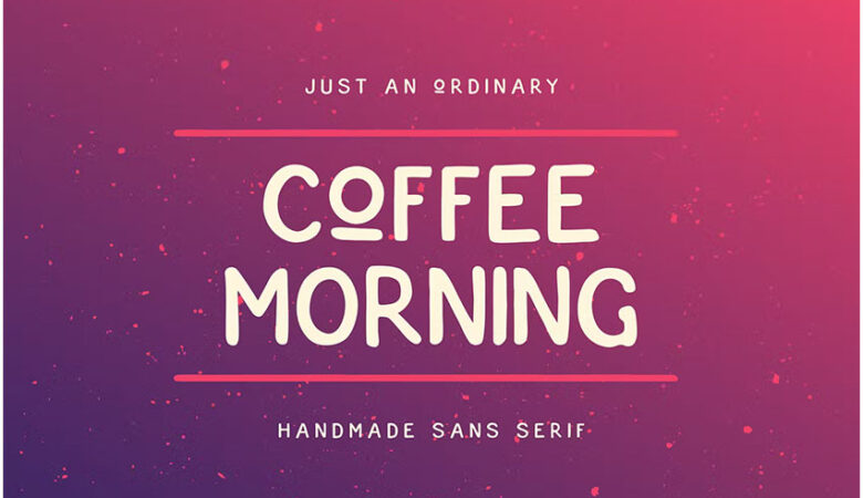 Coffee Morning Font