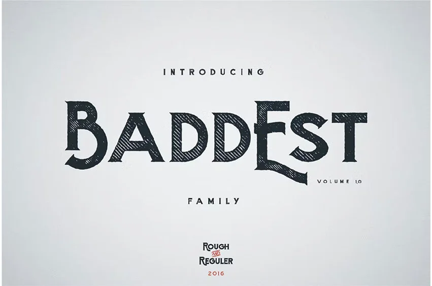Baddest Font