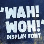 Wahwoh Display Font