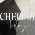 Cherish Today Font