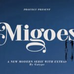 Migoes Font