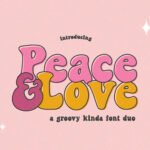 Peace and Love Font