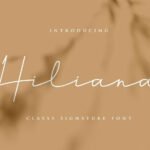 Hiliana Signature Font