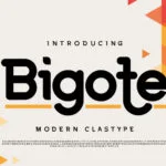 Bigote Font