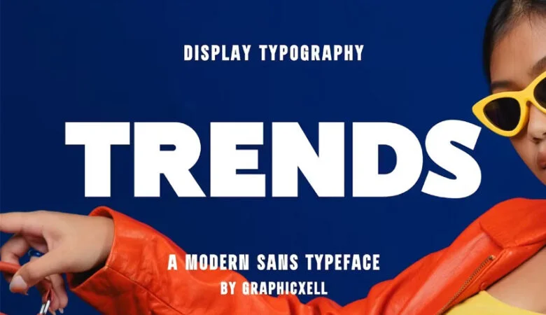 Trends Font