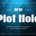 Plot Hole Font