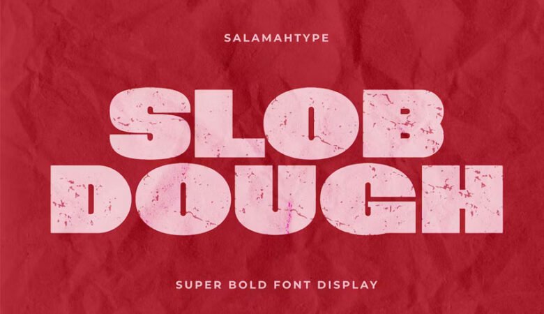 Slob Dough Font