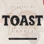 Toast Bread Coffee Font