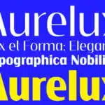Aurelux Font