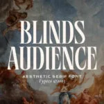 Blinds Audience Font