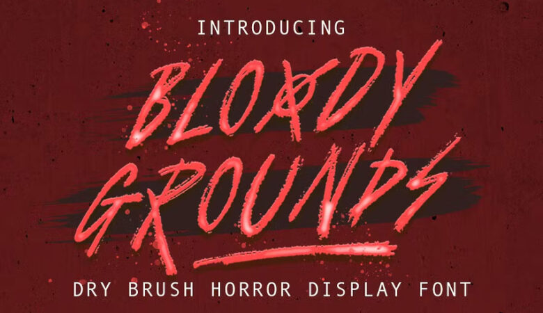 Bloody Grounds Font