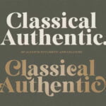 Classical Authentic Font