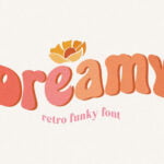 Dreamy Font