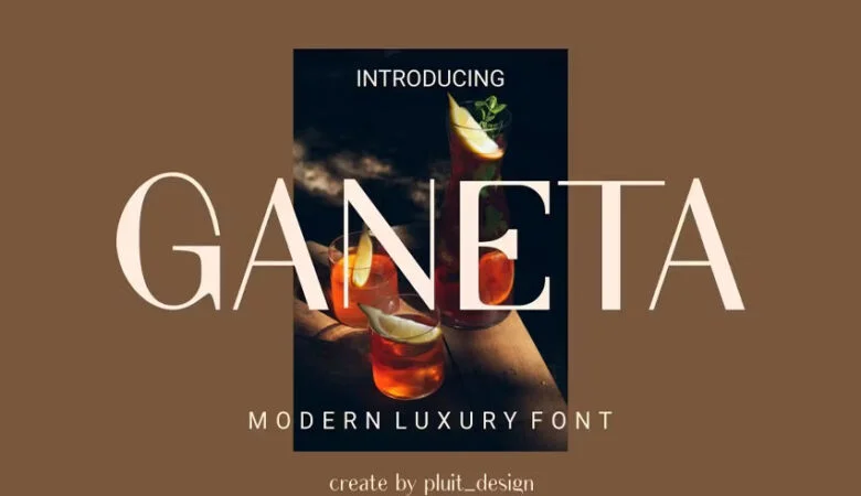 Ganeta Font