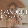 Grandique Romance Font