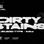Dirty Stains Font