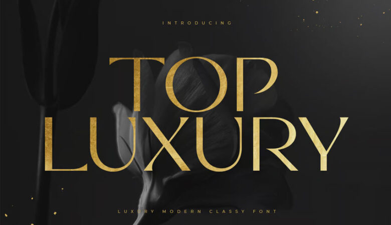 Top Luxury Font